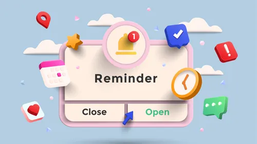 提醒通知插圖:寫著 Reminder 的視窗與 Close/Open 按鈕,周圍有鈴鐺、日曆、時鐘與訊息圖示